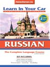 Learn In Your Car Russian Complete